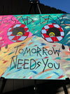 Tomorrow Needs You